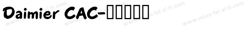 Daimier CAC字体转换